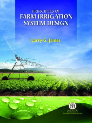 cover image of Principles of Farm Irrigation System Design